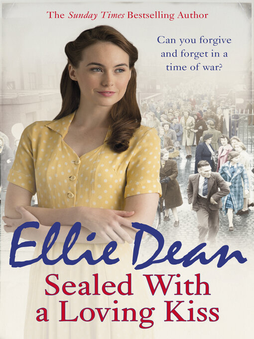 Title details for Sealed With a Loving Kiss by Ellie Dean - Available